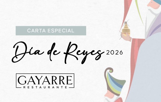 Menú Día de Reyes Restaurante Gayarre Zaragoza